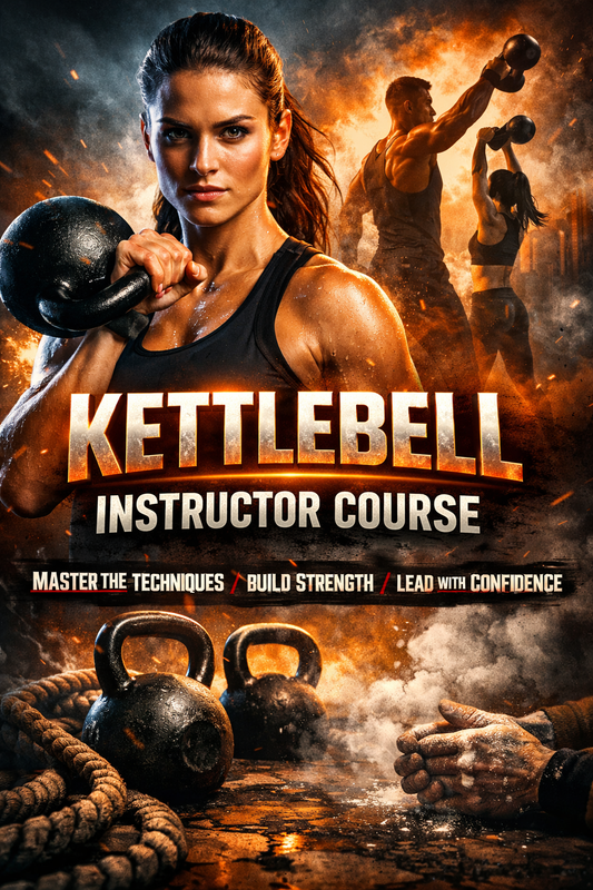 Kettlebell Instructor Course - Darwen October 18th